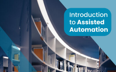 Introducing Assisted Automation