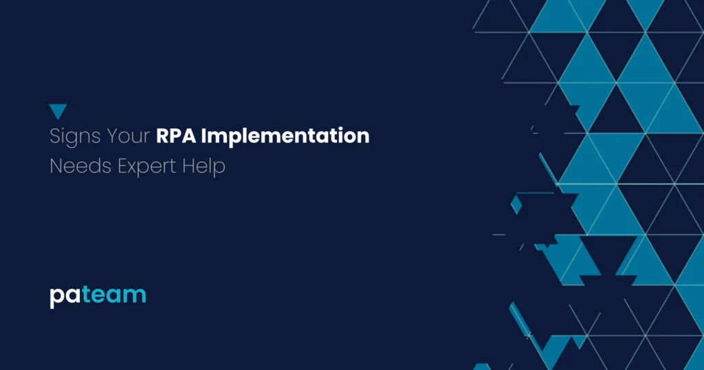 Signs Your Rpa Implementation Needs Expert Help - Feature Img