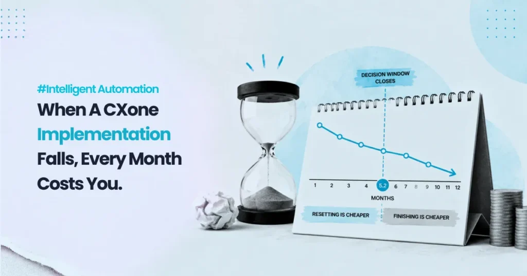 When A Cxone Implementation Fails -Feature Img